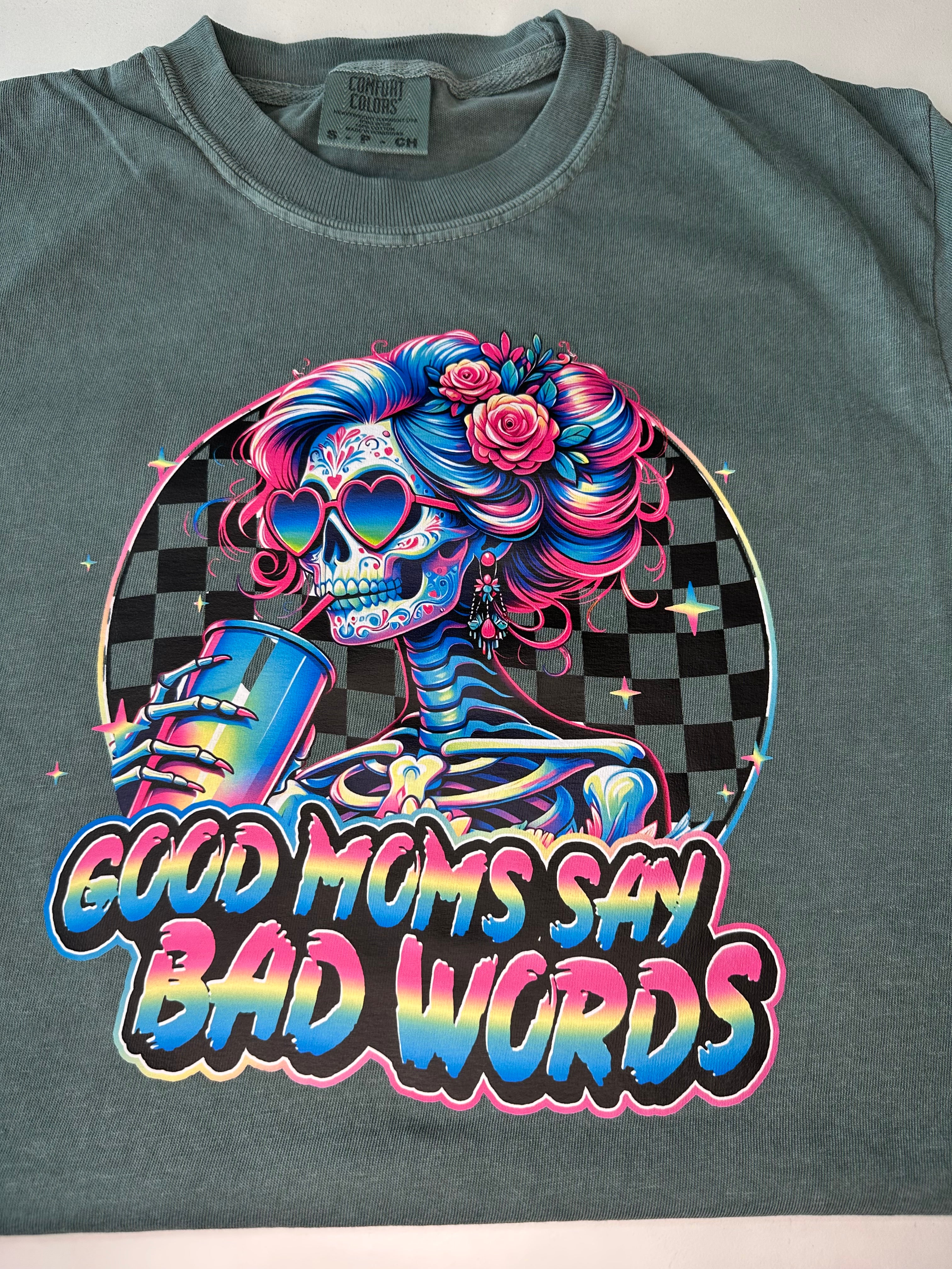 Good Moms Say Bad Words Graphic Tshirt